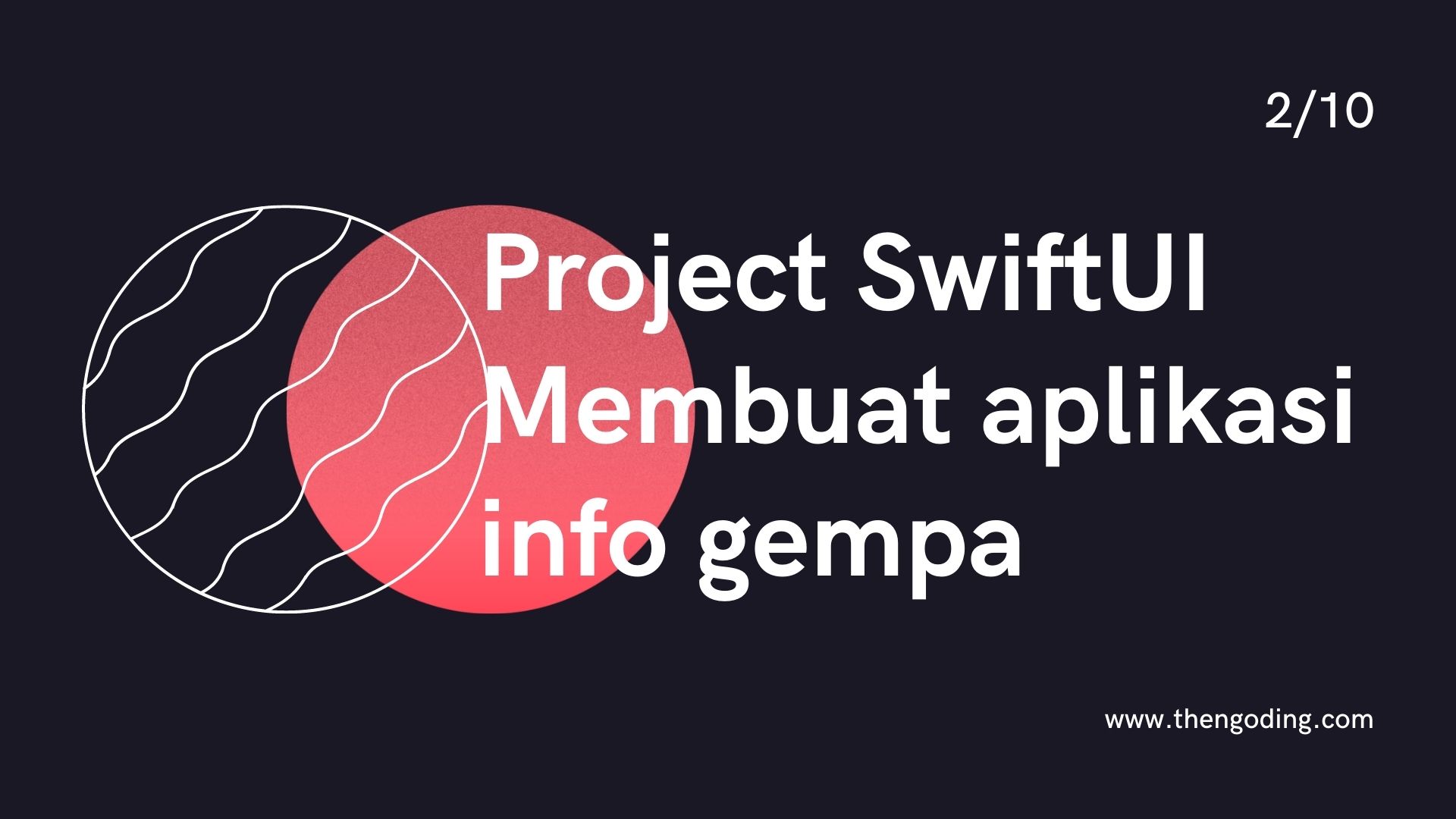 Info Gempa - Setup Project