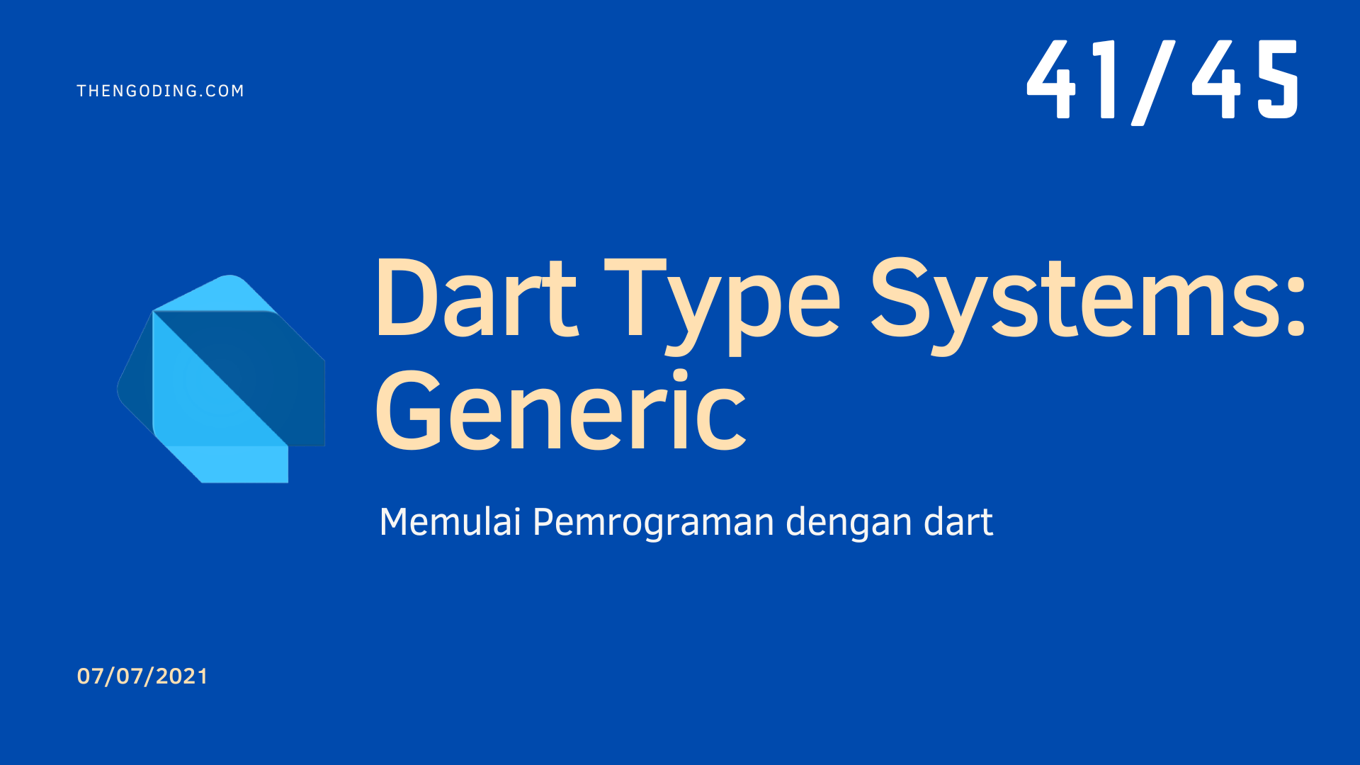 Dart type systems - Generic